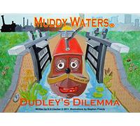 Dudley's Dilemma: 9 (Muddy Waters)