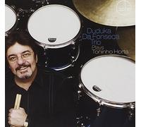 Duduka Da Fonseca - Plays Toninho Horta