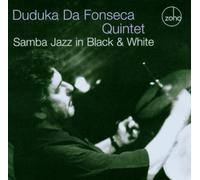 Duduka Da Fonseca - Samba Jazz in Black & White