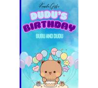 Dudu's birthday, Bubu and Dudu: birthday book