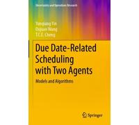 Due Date-Related Scheduling with Two Agents : Models and Algorithms