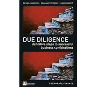 Due Diligence: Definitive Steps to Successful Business Combinations