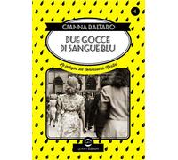 Due gocce di sangue blu. Le indagini del commissario Martini