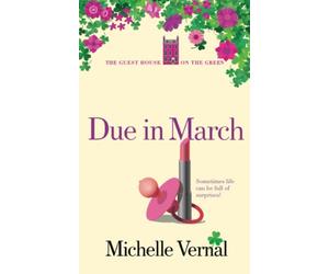 Due in March: Book 9 in a humor filled women's fiction series about the Irish, O’Mara family and their Dublin, Guesthouse (The Irish Guesthouse on the Green Series)