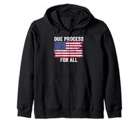 Due Process For All Support Due Process Zip Hoodie