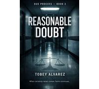 DUE PROCESS: REASONABLE DOUBT