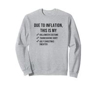 Due to Inflation This is my Halloween Costume Generic Funny Sweatshirt