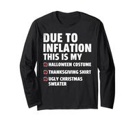 Due to Inflation This is My Halloween Thanksgiving Costume Long Sleeve T-Shirt