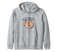 Due to Not Wanting to I Will Not Be Cat Introvert Antisocial Zip Hoodie