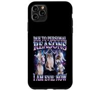 Due To Personal Reasons I Am Evil Now Cat Humor Case for iPhone 11 Pro Max