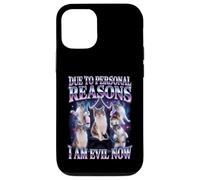 Due To Personal Reasons I Am Evil Now Cat Humor Case for iPhone 12/12 Pro