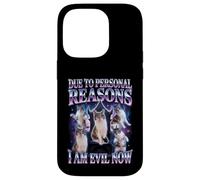 Due To Personal Reasons I Am Evil Now Cat Humor Case for iPhone 14 Pro