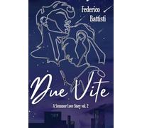 Due Vite (Summer Love: La Trilogia)