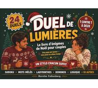 Duel de Lumières : le livre d'énigmes de Noël pour couples: 24 duels à deux, une page par joueur | Sudoku, mots mêlés, labyrinthes et logique en symboles | Calendrier de l'Avent à faire en couple