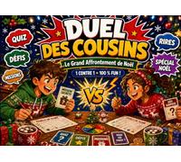 Duel des Cousins - Édition Spéciale Noël: Le Grand Affrontement de Noël : Quiz, Défis, Missions et Jeux Amusants pour des Fous Rires en Famille