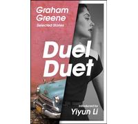 Duel Duet : Selected Stories