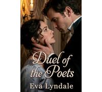 Duel of the Poets: A Scandalous Regency Romance of Secrets and Desire