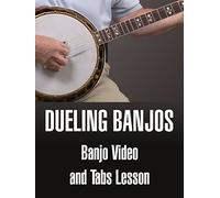 Dueling Banjos - Banjo Video & Tabs Lesson