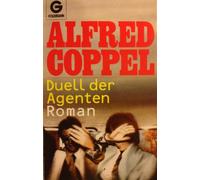 Duell der Agenten. Roman.