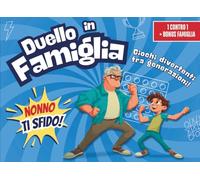Duello in Famiglia - Nonno Ti Sfido!: Sfide e giochi tra generazioni per momenti Indimenticabili con tutta la famiglia.