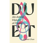 Duet : An Artful History of Music