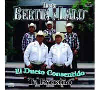 Dueto Bertin Y Lalo - Te Extrano