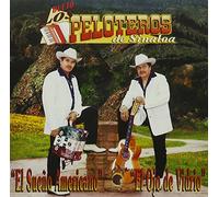 Dueto Los Peloteros De Sinaloa - El Sueno Americano-El Ojo De V