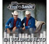 Dueto Voces Del Rancho - Volumen Alto