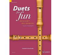 Duets for fun: Descant Recorder: Easy pieces to play together by Elisabeth Krets