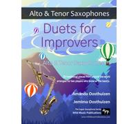 Duets for Improvers for Alto & Tenor Saxophones: 33 exciting traditional melodies from around the world arranged for two players who know the basics.