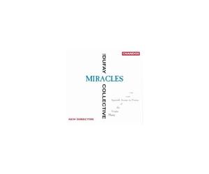 DUFAY COLLECTIVE: MIRACLES - CD