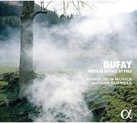 G. Dufay – Missa Se La Face Ay Pale – Alliance