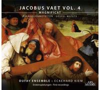 Dufay Ensemble - Jacobus Vaet Vol. 4 - Magnificat, Gospel Motets