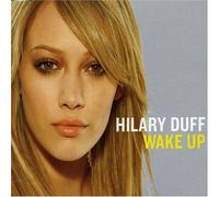 Duff, Hilary - Wake Up [2 Track CD]