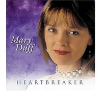 Duff, Mary - Heartbreaker