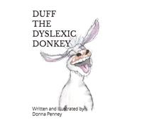 DUFF THE DYSLEXIC DONKEY