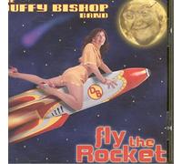 Duffy Bishop Band - Fly the Rocket
