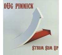 Dug Pinnick Strum Sum Up (CD) Album (US IMPORT)