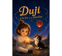 Duji y la luz de las estrellas