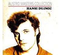 Dujmic,Hansi - Austro Masters Collection
