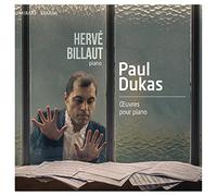 Dukas, P. - Paul Dukas: Oeuvres Pour Piano