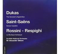 Dukas: Sorcerer's Apprentice; Saint-Saëns: Danse macabre; Rossini - Respighi: Boutique fantasque