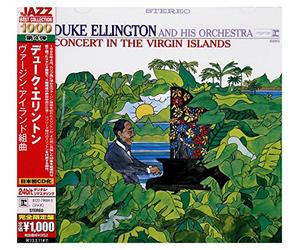 Duke Ellington And His Orchestra - Concert In The Virgin Islands