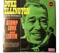 Duke Ellington And His Orchestra - Stomp, Look And Listen - Duke Ellington And His Orchestra LP