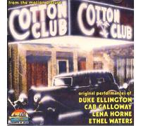 Duke Ellington / Cab Calloway / Lena Horne - Club Cotton - Original Perfomances of