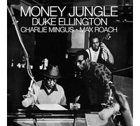 Duke Ellington, Charles Mingus & Max Roach - Money Jungle