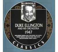Duke Ellington - Classics 1947
