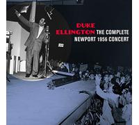 Duke Ellington - Complete Newport 1956 Concert + 6 bonus tracks (2CD)
