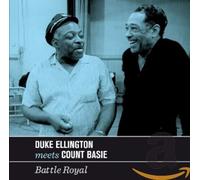 Duke Ellington & Count Basie - Battle Royal [CD]