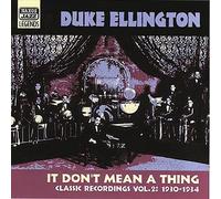 Duke Ellington - ELLINGTON, Duke: It Don't Mean a Thing